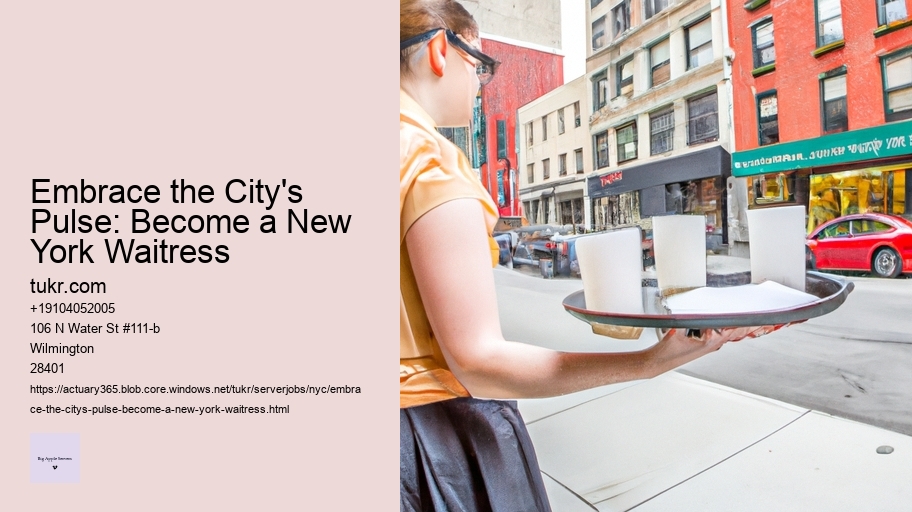 Embrace the City's Pulse: Become a New York Waitress