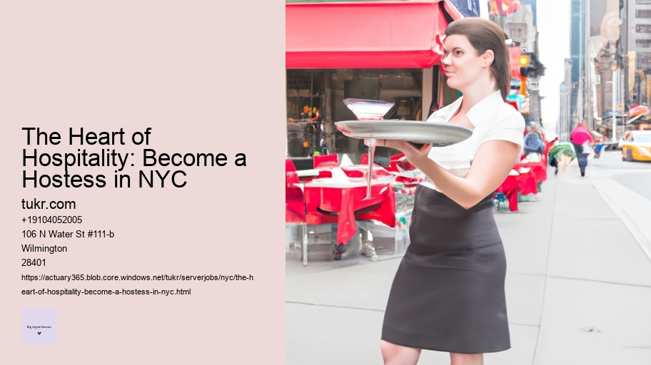 The Heart of Hospitality: Become a Hostess in NYC